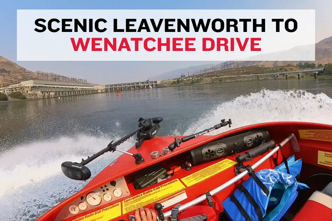 Two‑lane highway between Leavenworth and Wenatchee with river, orchards, and Cascade peaks.