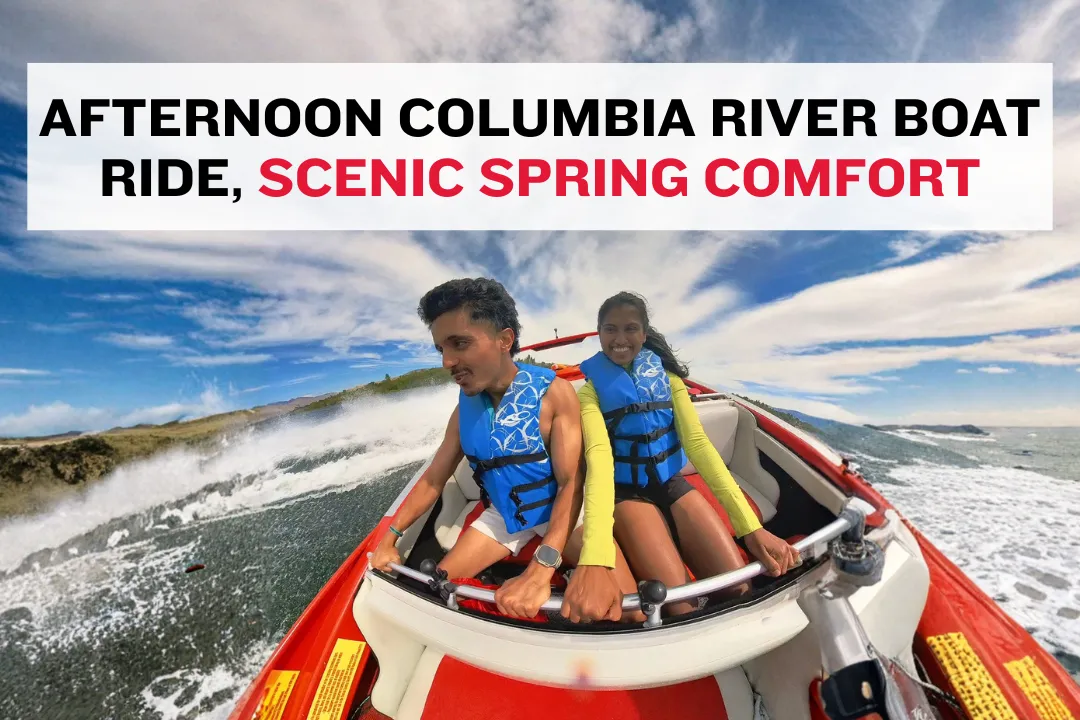 afternoon Columbia River boat ride with scenic views and comfortable spring conditions