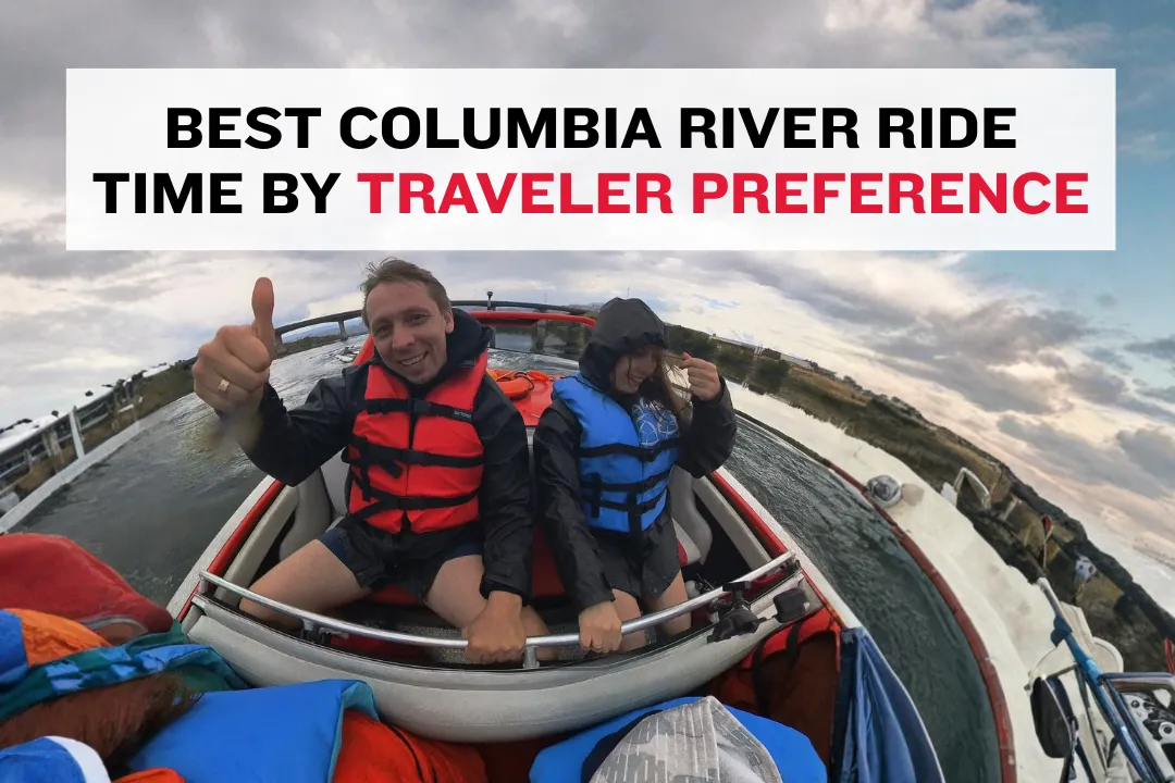 Best time for Columbia River boat ride based on traveler type and preferences