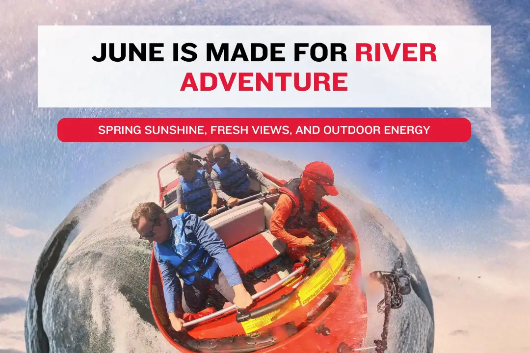June jet boat ride Wenatchee with warm sunshine fresh river views and spring scenery