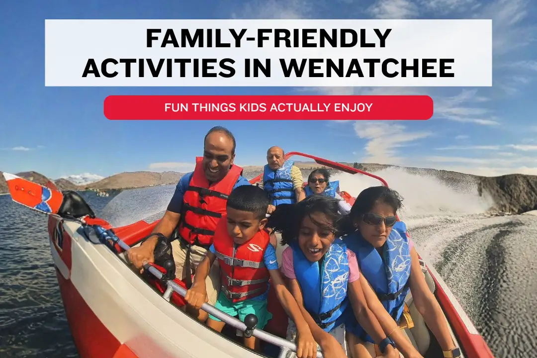 Family-friendly activities in Wenatchee with kids enjoying riverfront parks trails Pybus Public Market and Columbia River boat rides