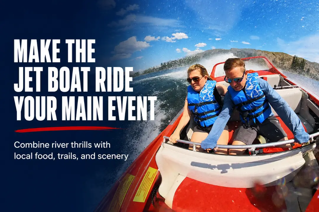 Make the Jet Boat Ride Your Main Event