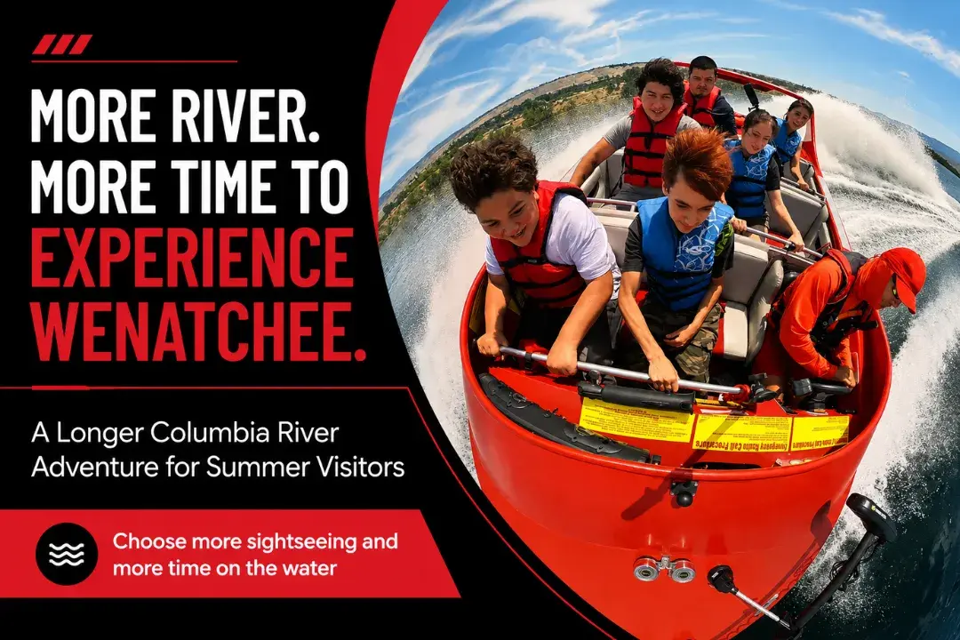 First-Time Guide to the 15 Mile Adventure Boat Ride in August 15 Mile Adventure Boat Ride in August compared with a shorter Wenatchee jet boat experience