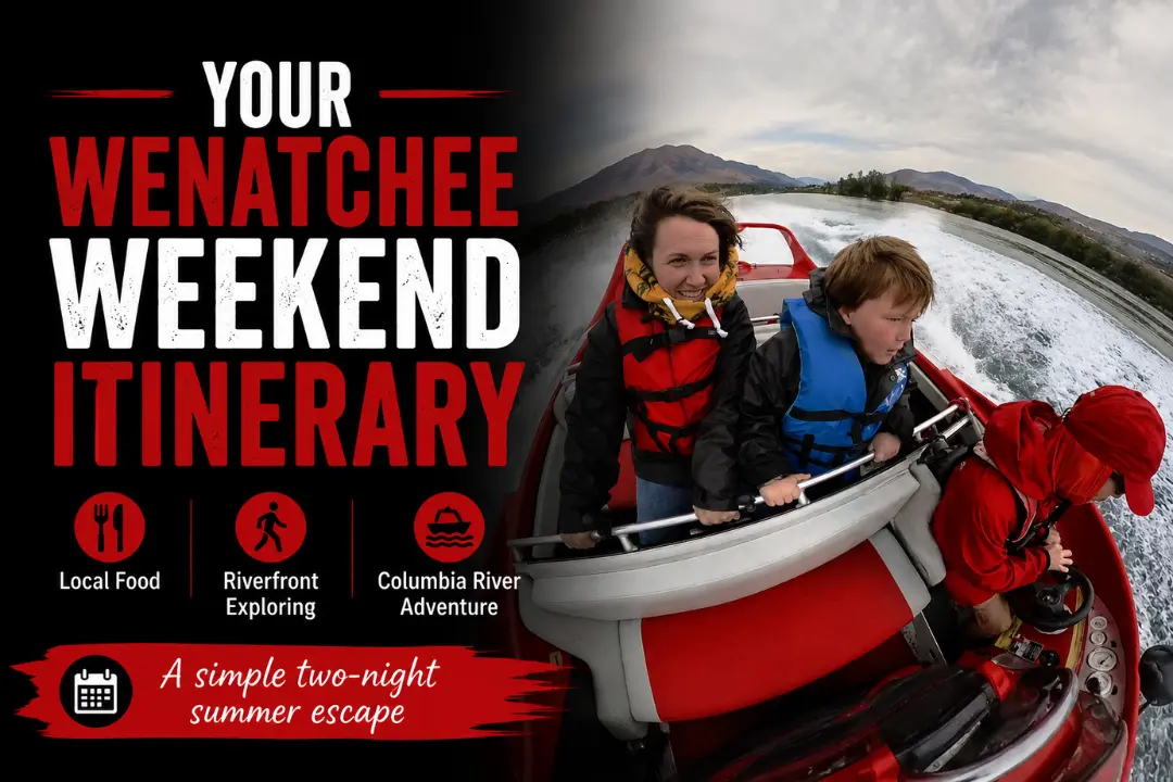 August Weekend Getaway: Add a Columbia River Boat Ride in Wenatchee Two-day August weekend itinerary in Wenatchee featuring local attractions and a Columbia River boat ride